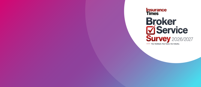 Insurance Times Broker Service Survey 2026/27