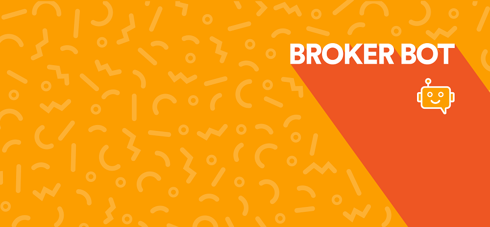 Broker Bot is live