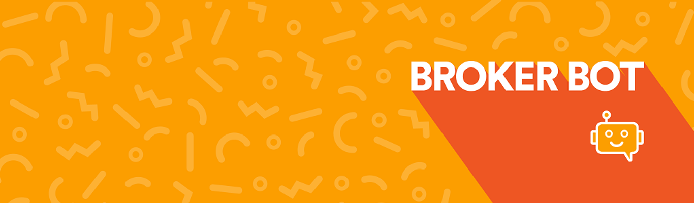 Broker Bot is live